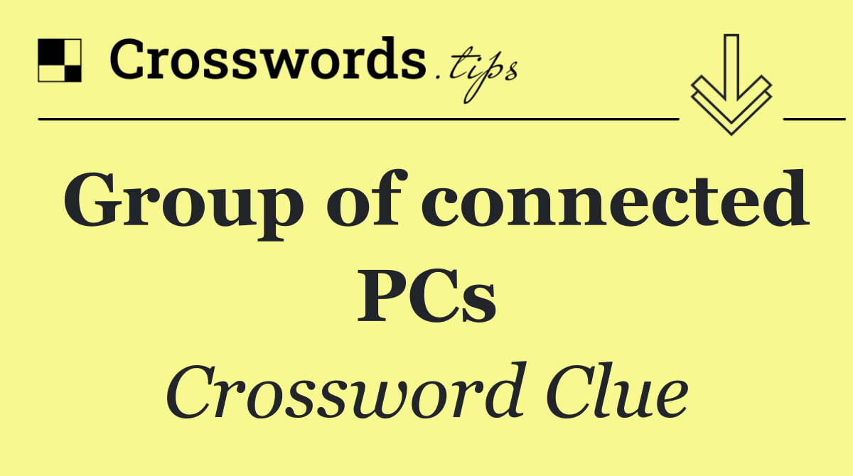 Group of connected PCs