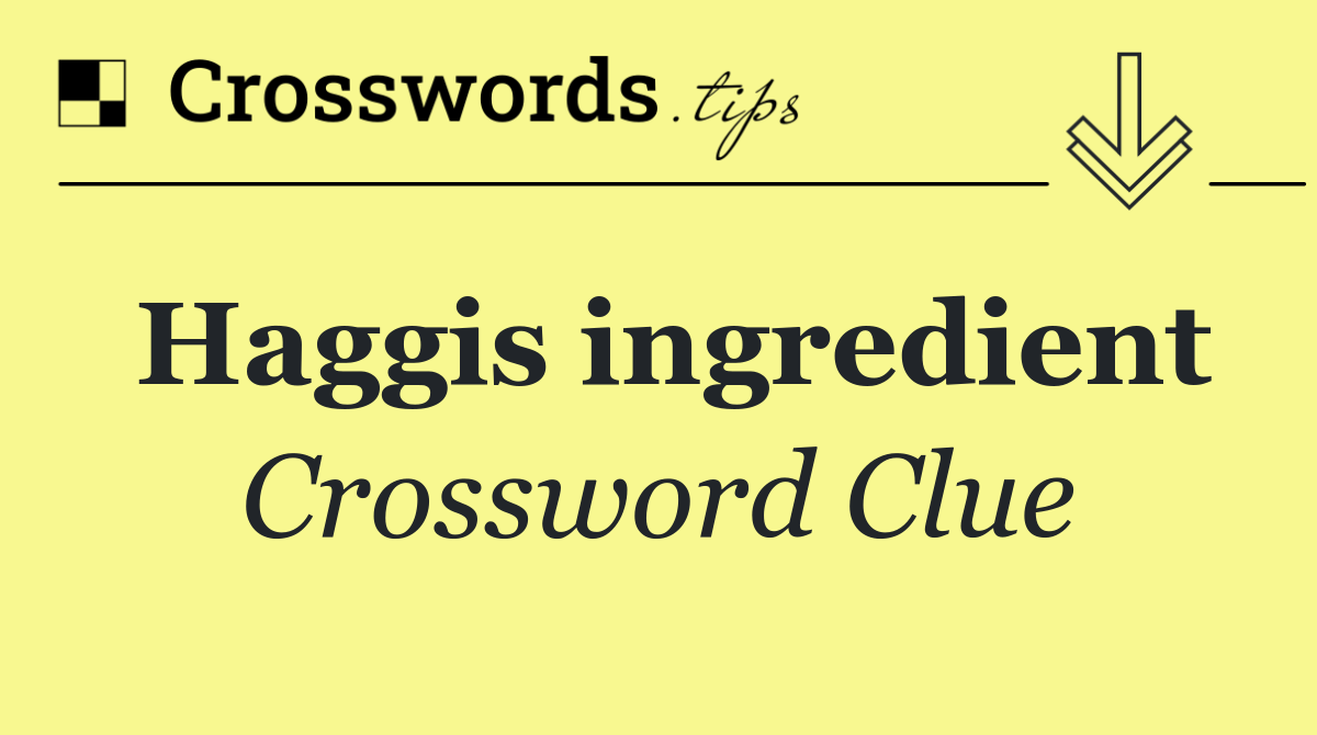 Haggis ingredient