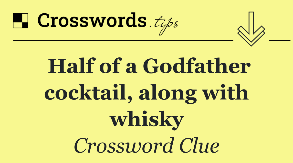 Half of a Godfather cocktail, along with whisky