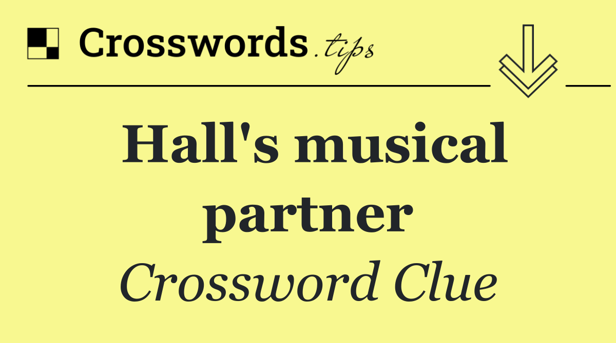 Hall's musical partner
