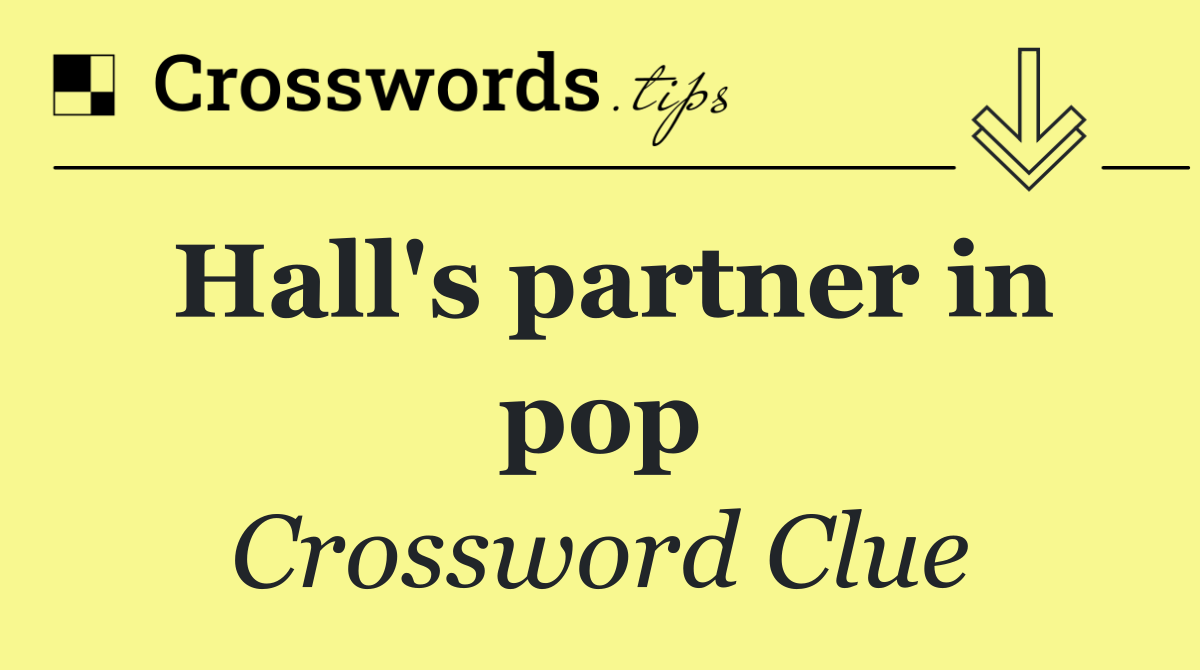 Hall's partner in pop