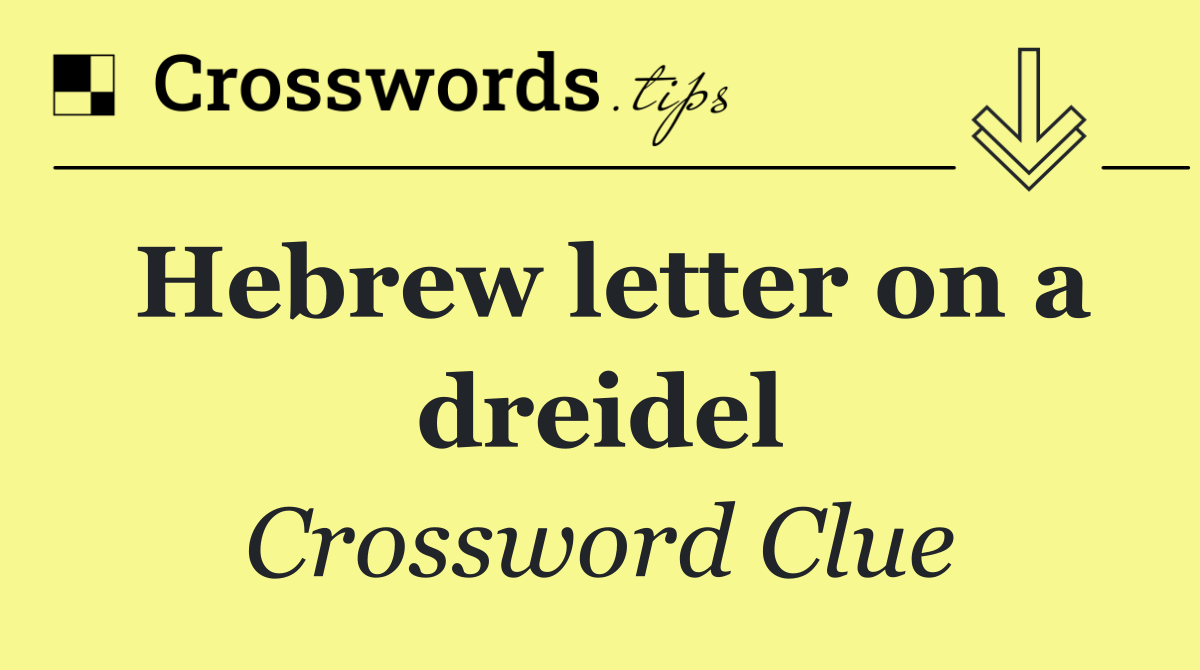 Hebrew letter on a dreidel