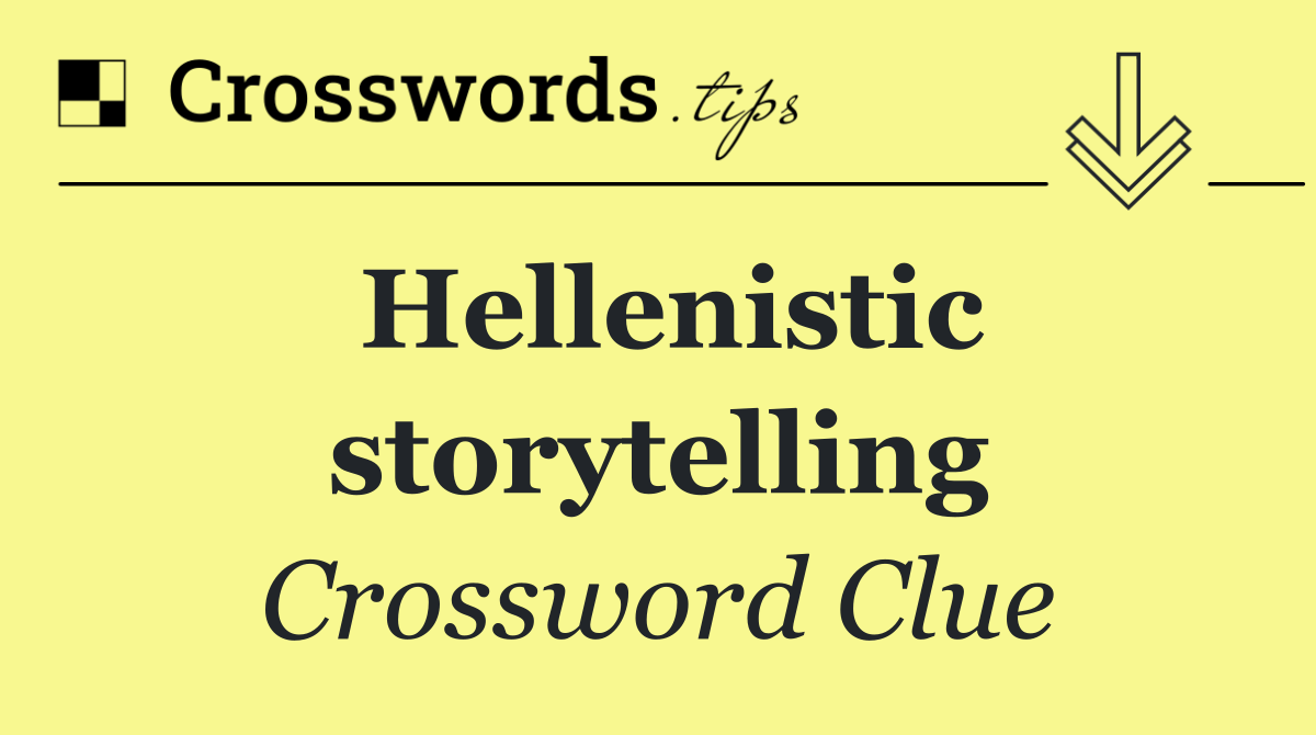 Hellenistic storytelling