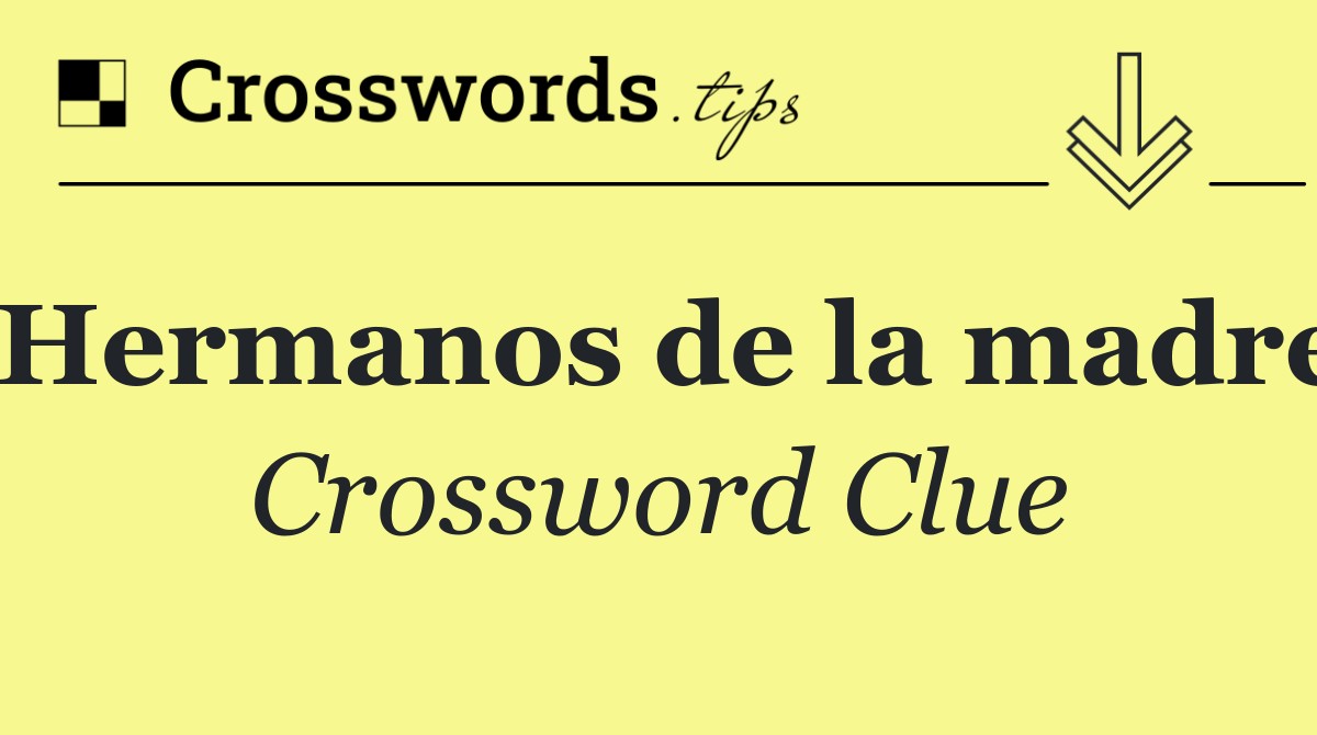 Hermanos de la madre