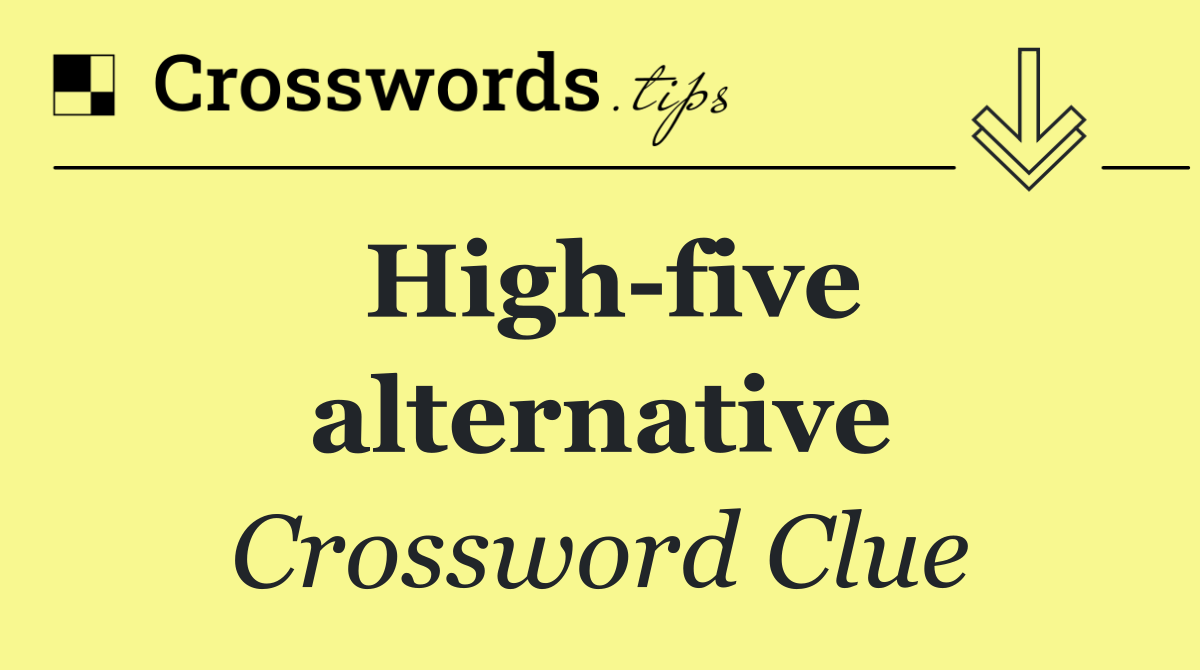 High five alternative