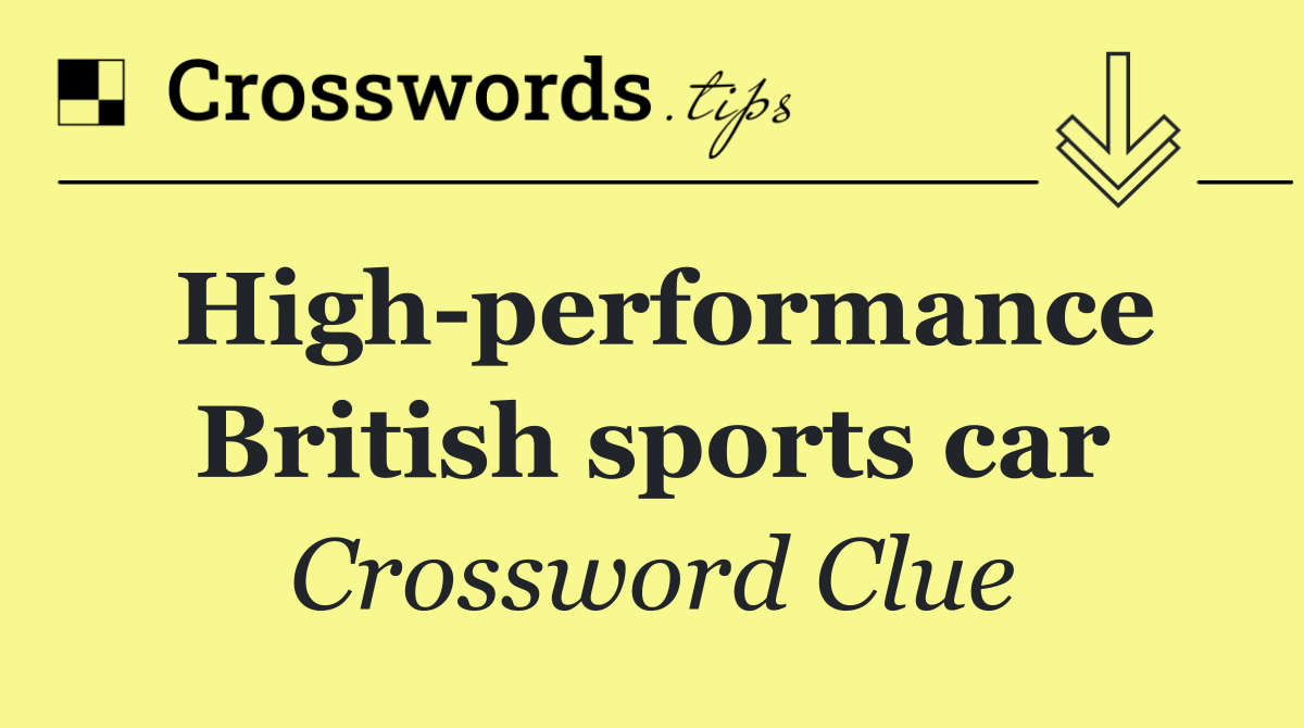 High performance British sports car