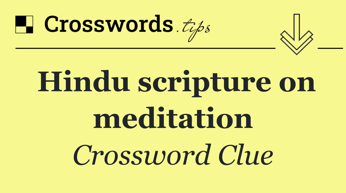 Hindu scripture on meditation