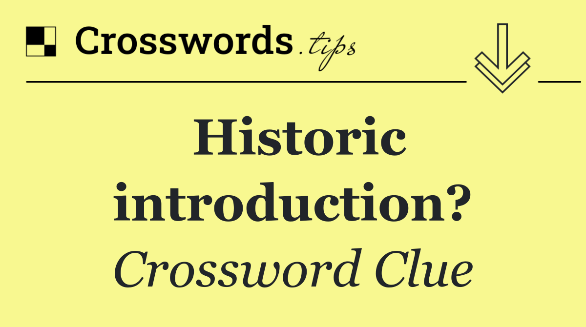 Historic introduction?