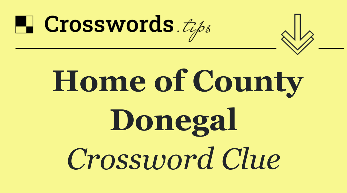 Home of County Donegal