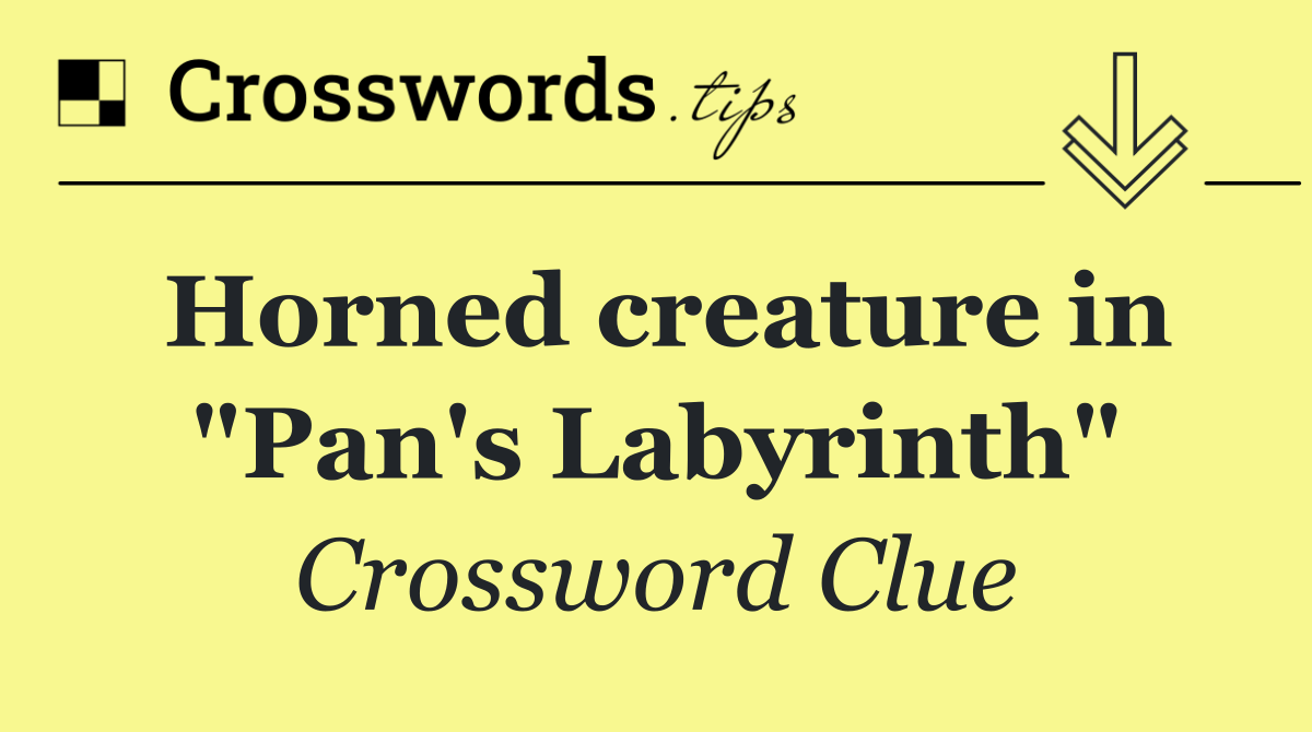 Horned creature in "Pan's Labyrinth"