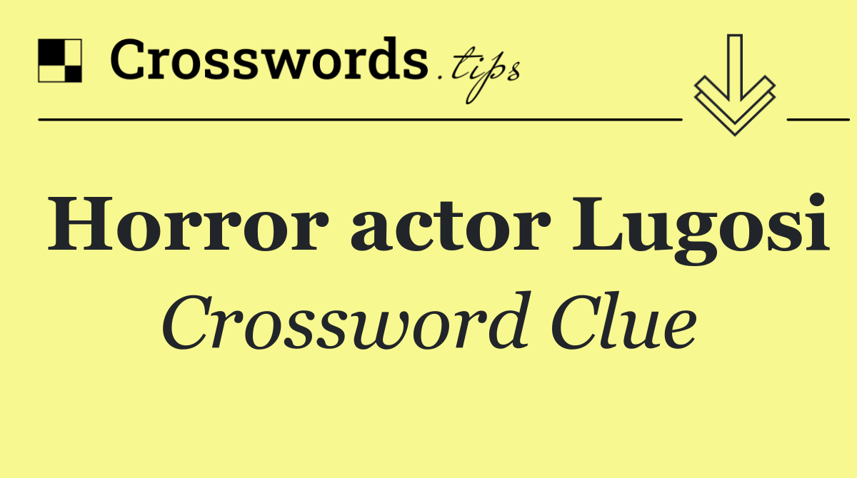 Horror actor Lugosi
