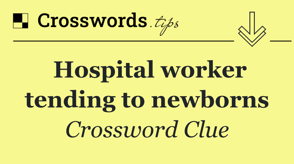Hospital worker tending to newborns