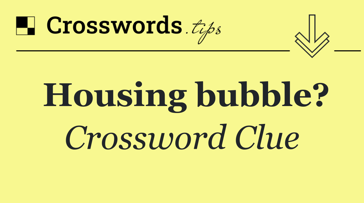 Housing bubble?