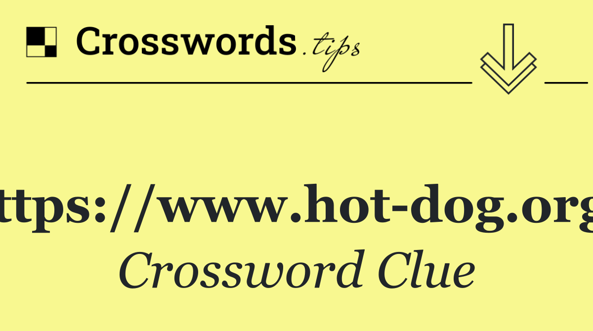 https://www.hot dog.org?