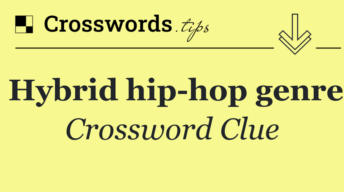 Hybrid hip hop genre