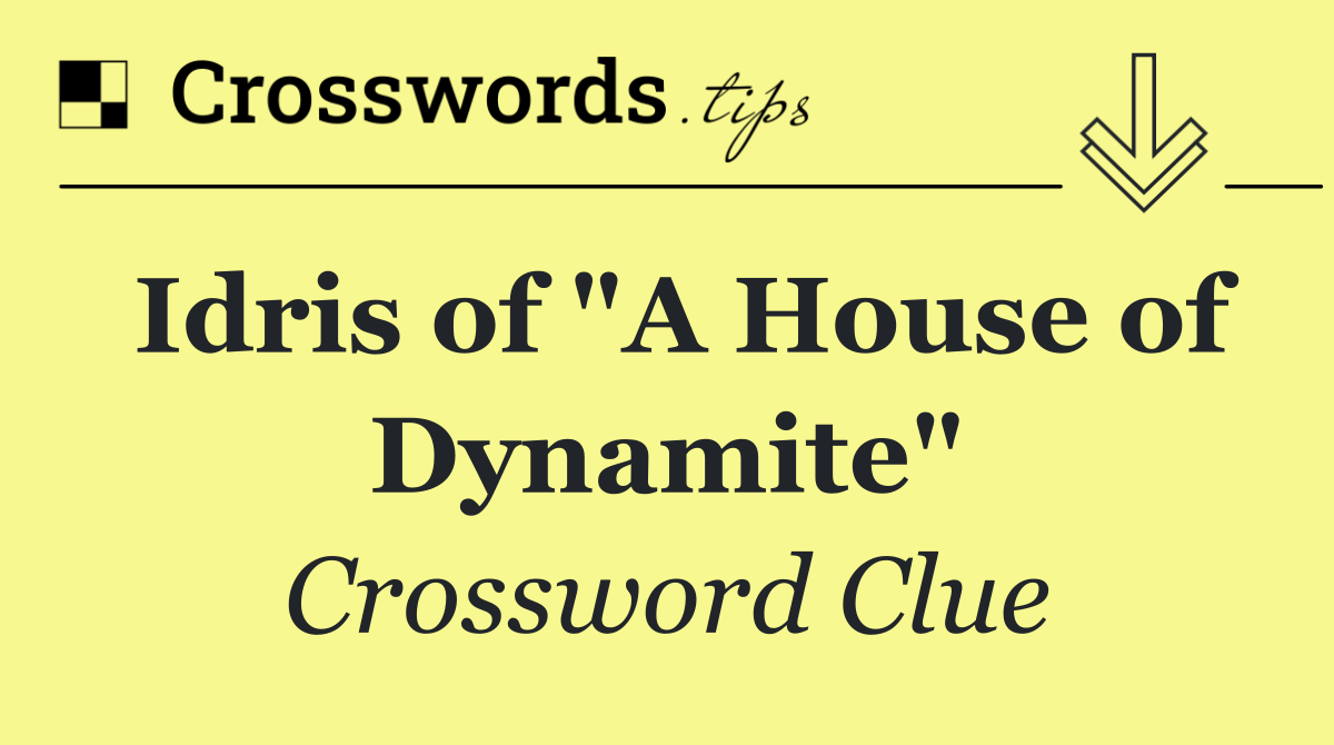 Idris of 