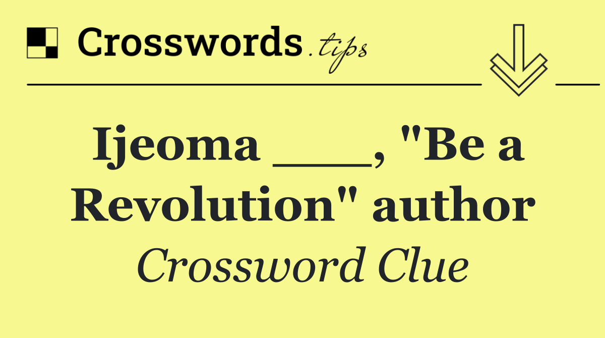 Ijeoma ___, "Be a Revolution" author