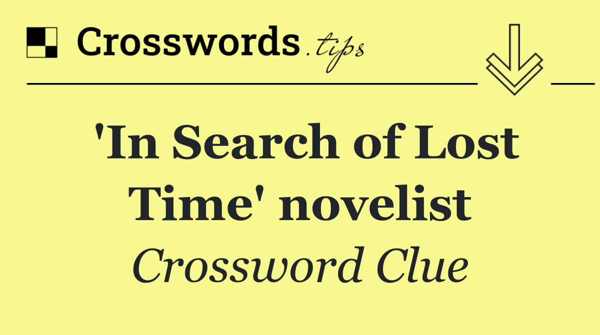 'In Search of Lost Time' novelist