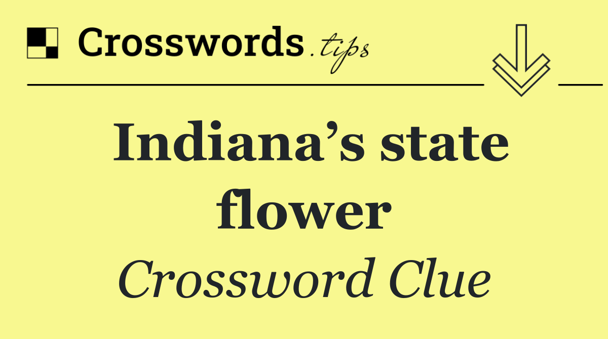 Indiana’s state flower
