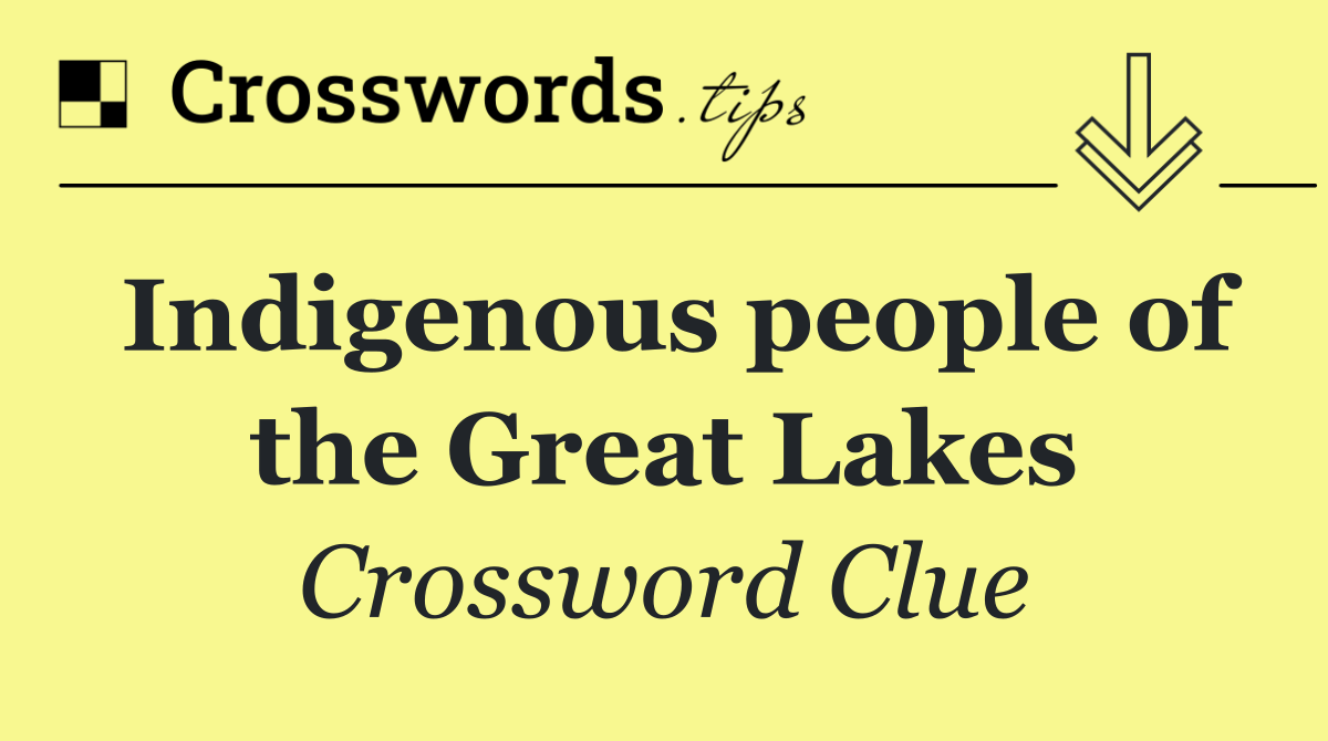 Indigenous people of the Great Lakes