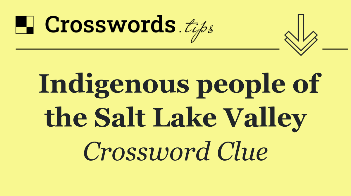 Indigenous people of the Salt Lake Valley