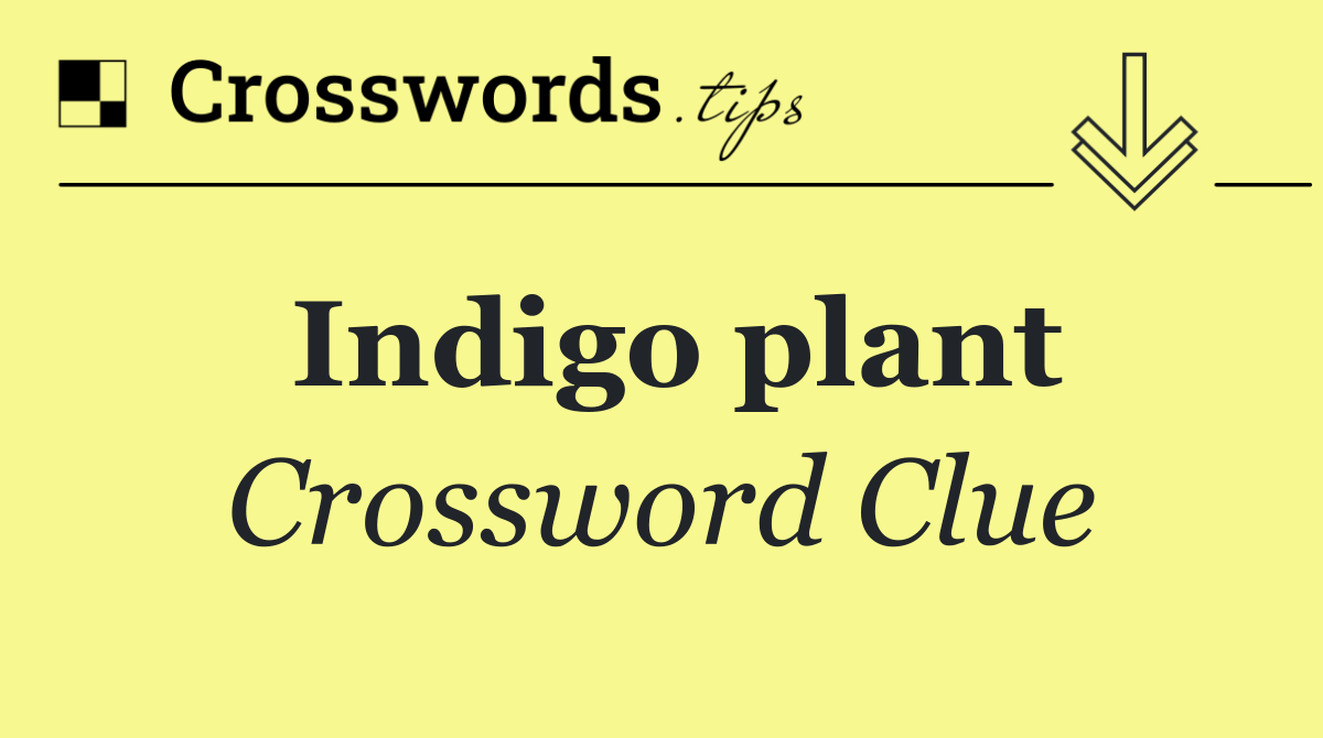 Indigo plant