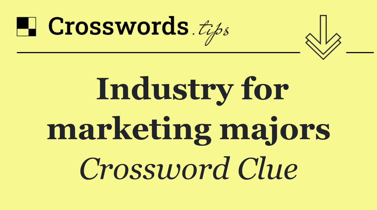 Industry for marketing majors