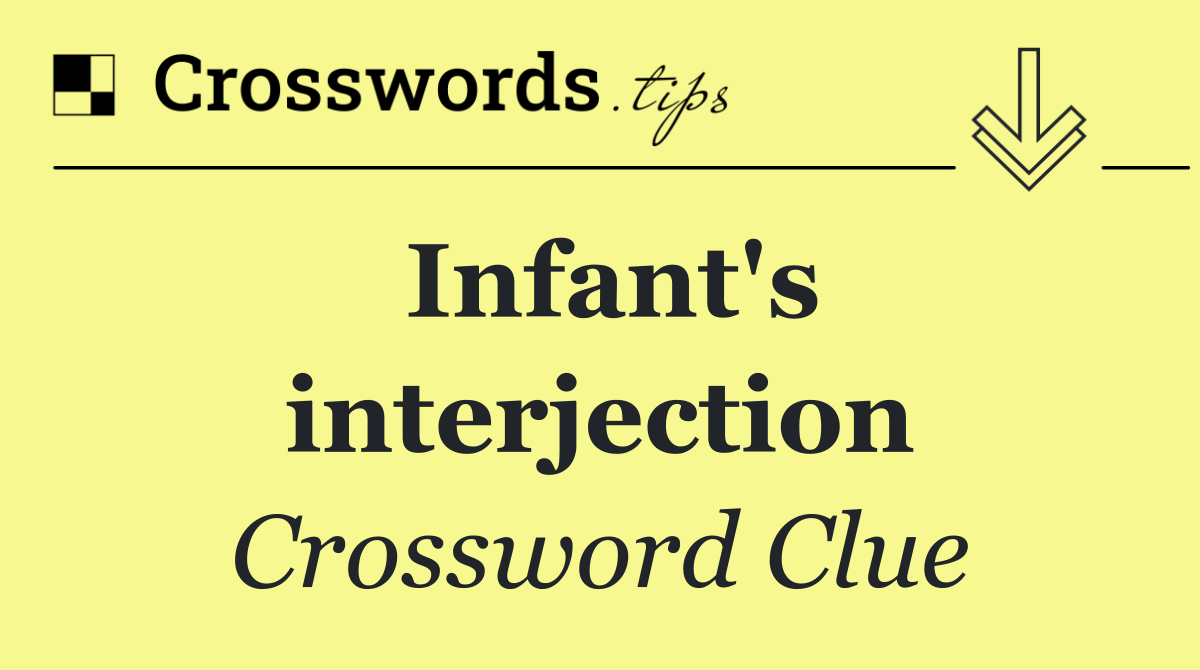 Infant's interjection