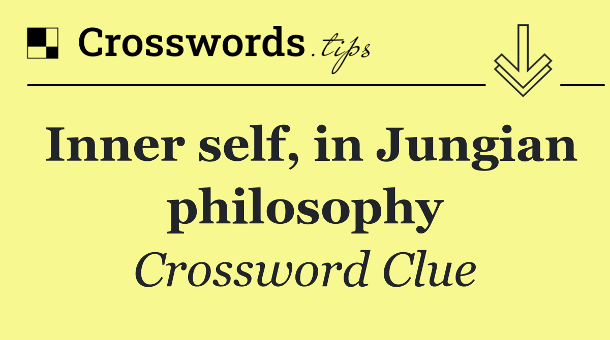 Inner self, in Jungian philosophy