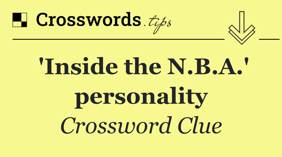 'Inside the N.B.A.' personality