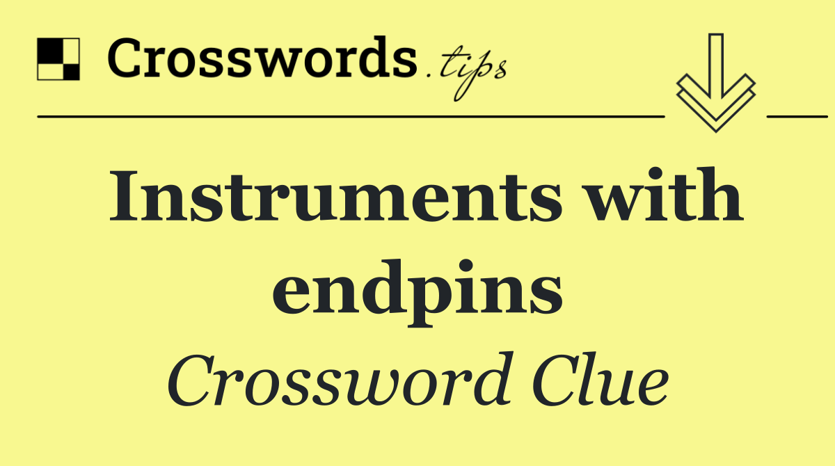 Instruments with endpins