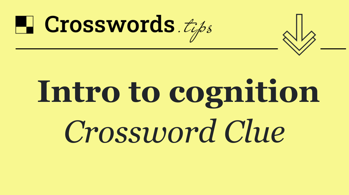 Intro to cognition