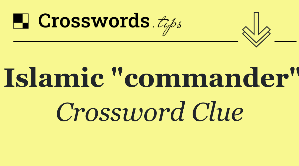 Islamic "commander"
