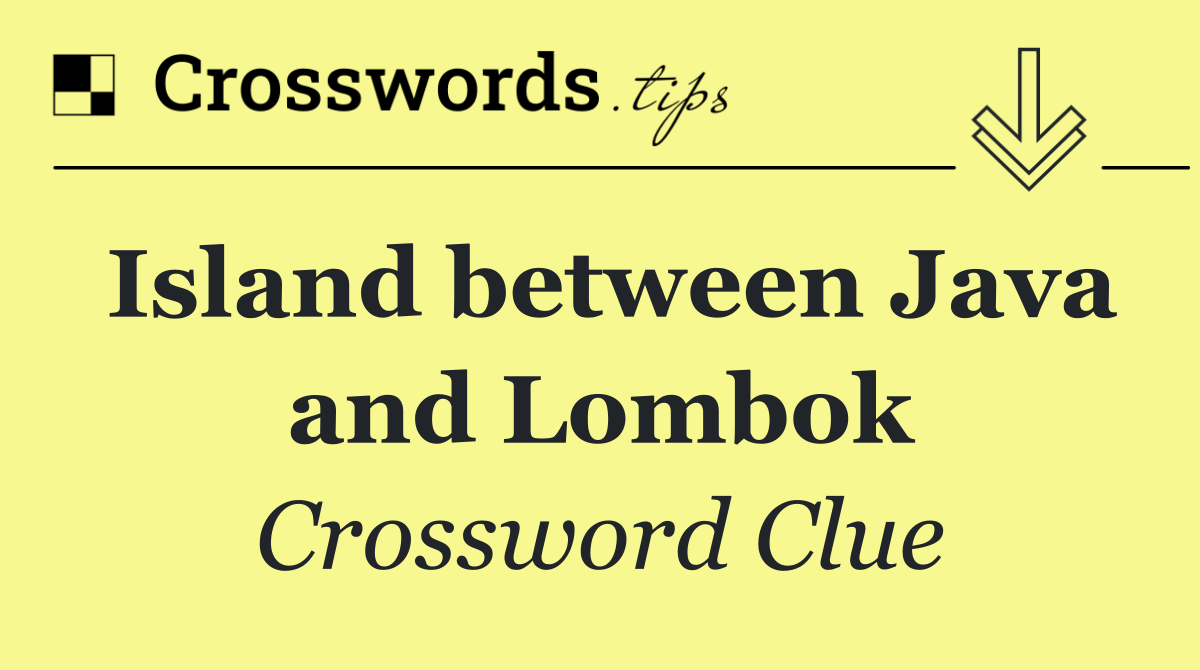 Island between Java and Lombok