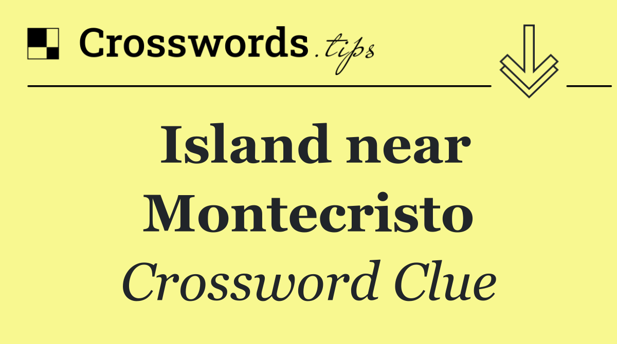 Island near Montecristo