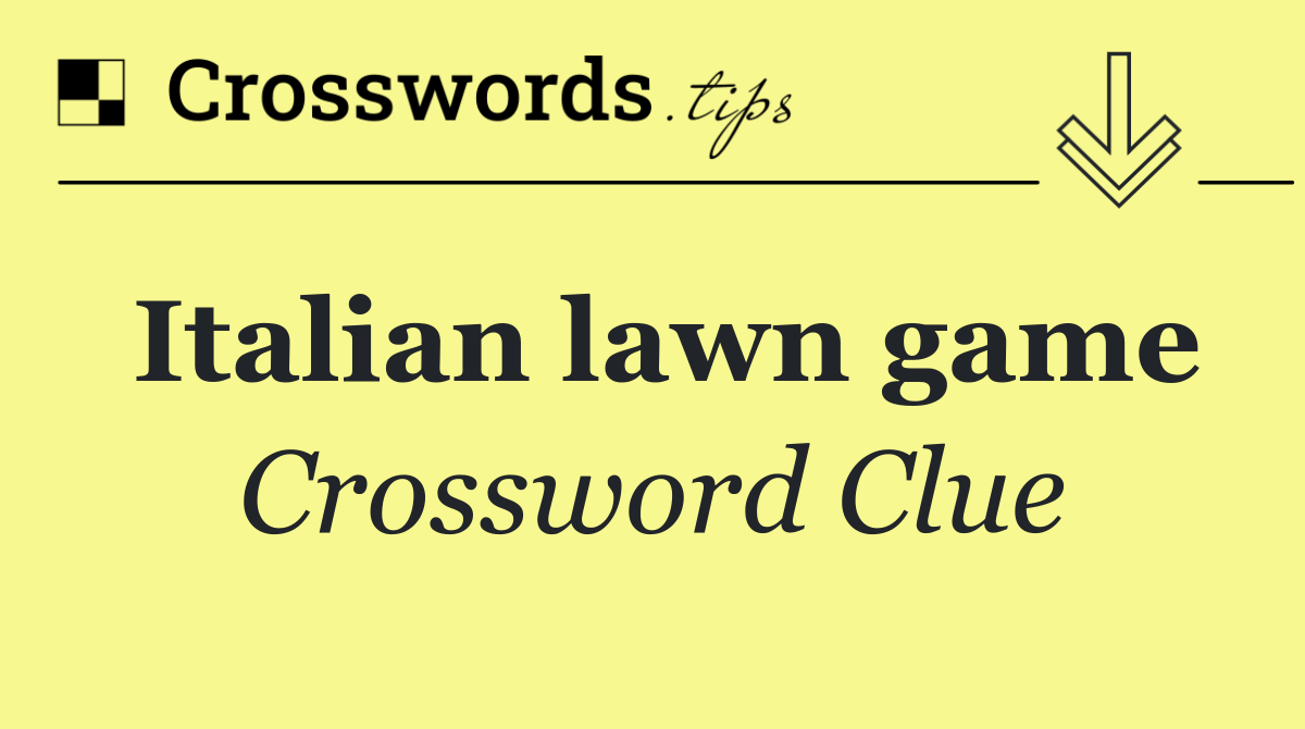 Italian lawn game