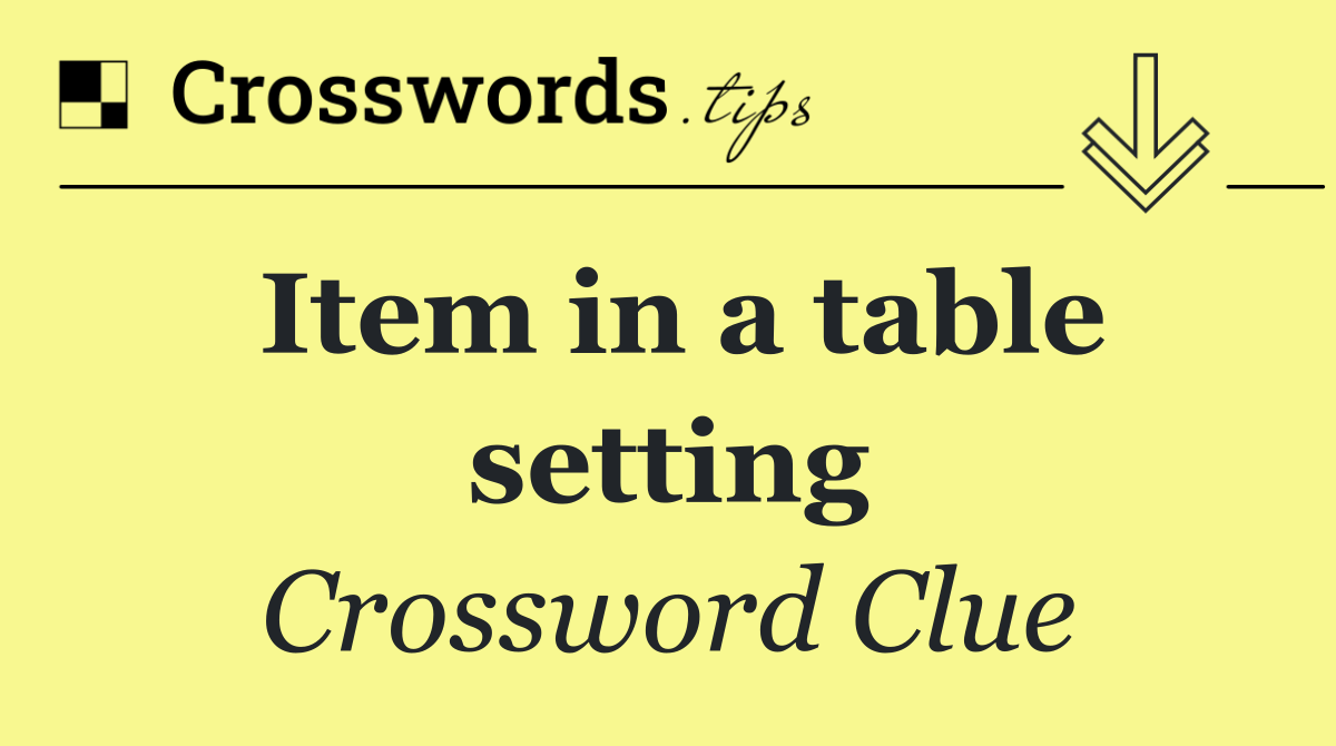 Item in a table setting