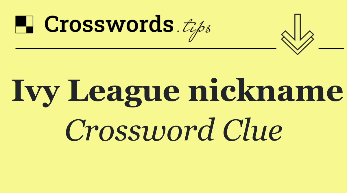 Ivy League nickname