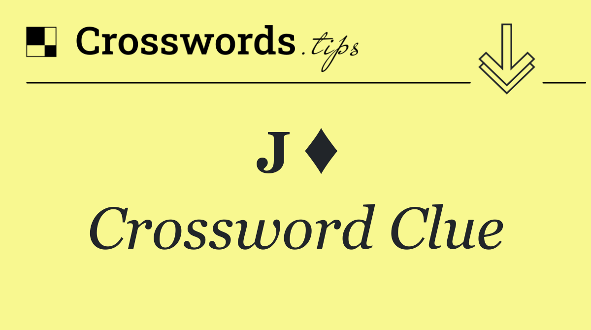 J♦