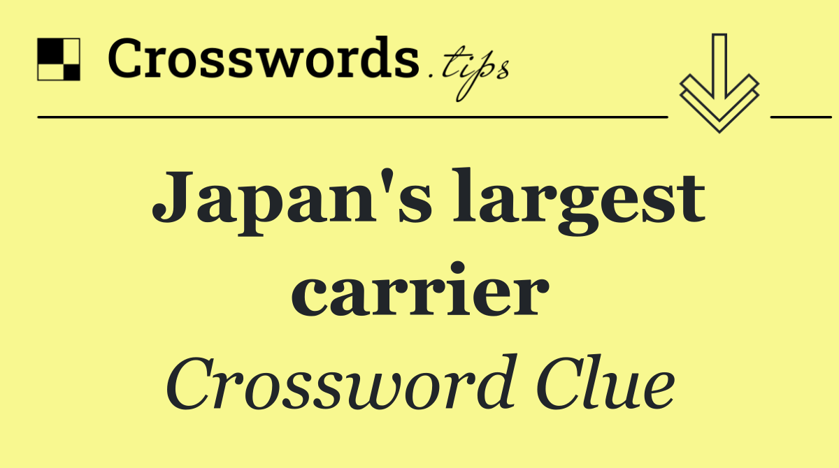 Japan's largest carrier