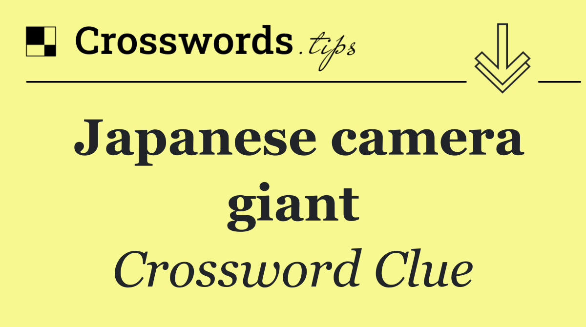 Japanese camera giant