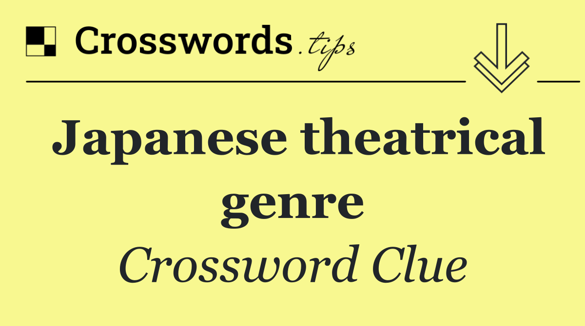 Japanese theatrical genre