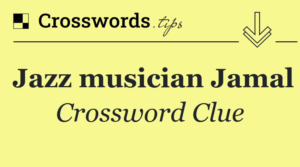 Jazz musician Jamal