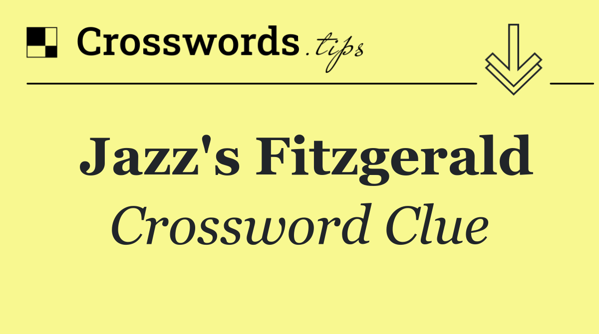 Jazz's Fitzgerald
