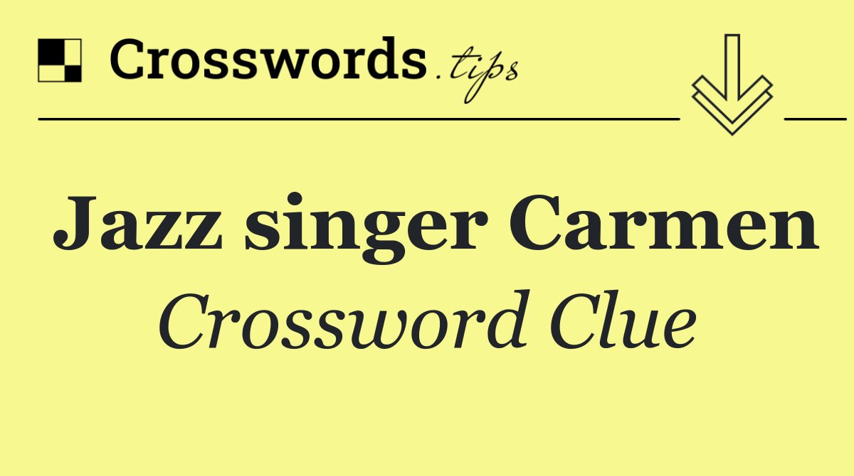Jazz singer Carmen