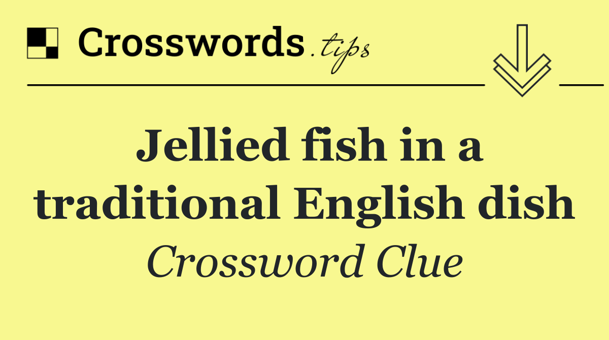 Jellied fish in a traditional English dish