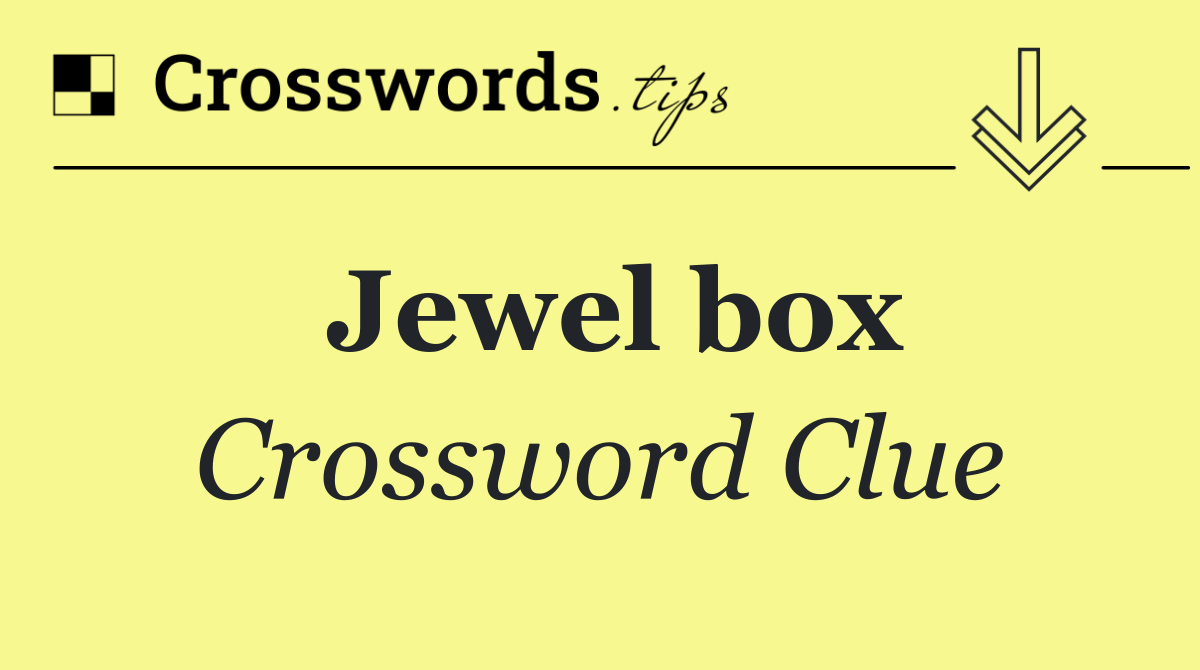 Jewel box