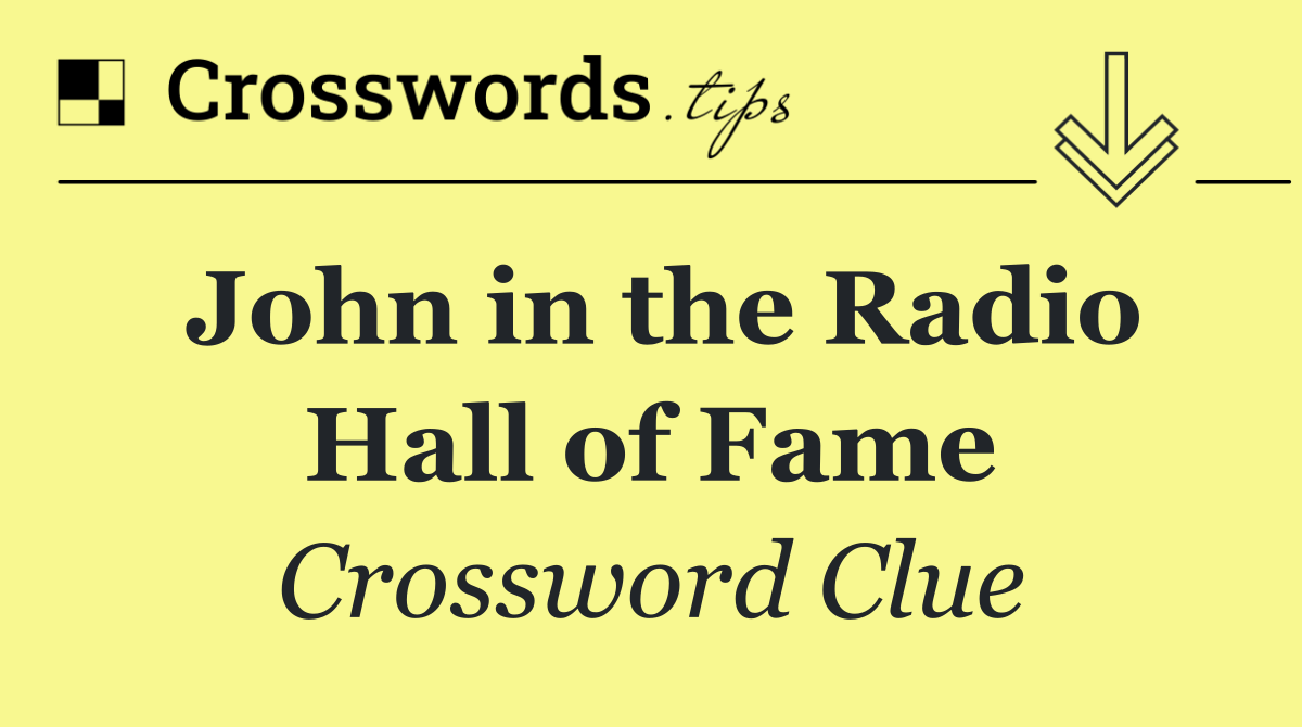John in the Radio Hall of Fame
