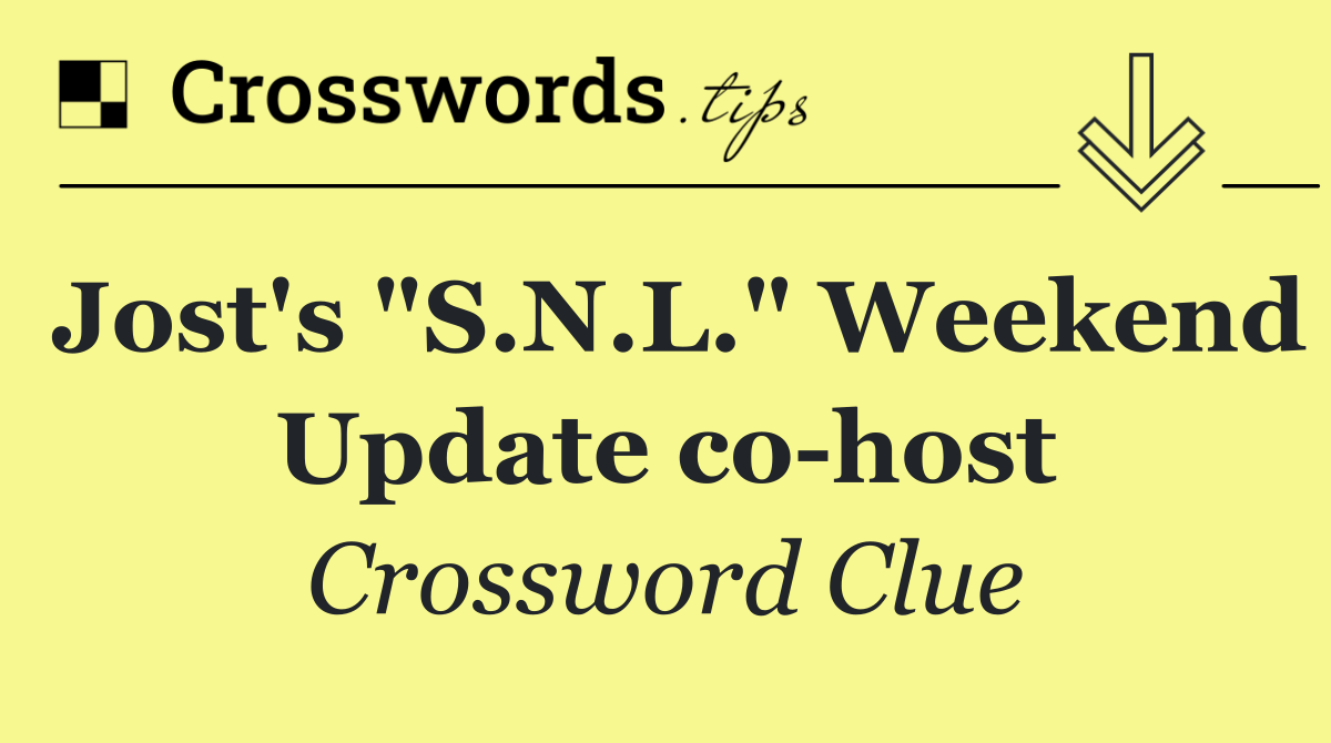 Jost's "S.N.L." Weekend Update co host