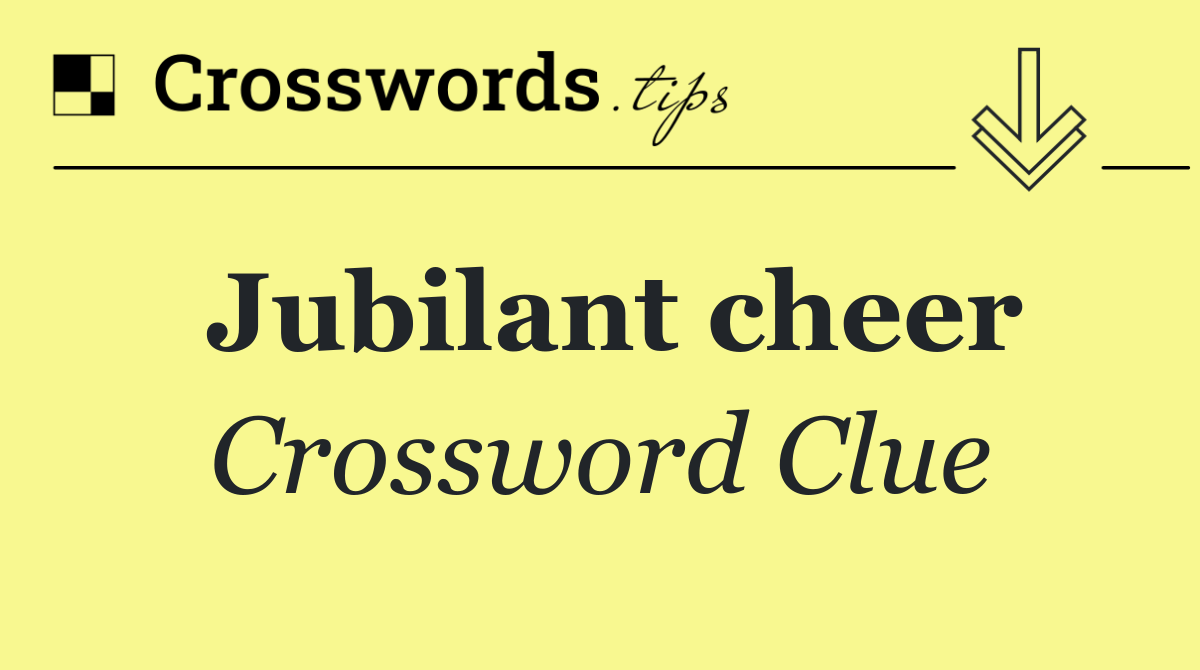 Jubilant cheer